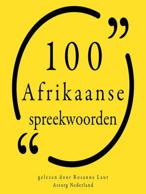 cover image of 100 Afrikaanse spreekwoorden